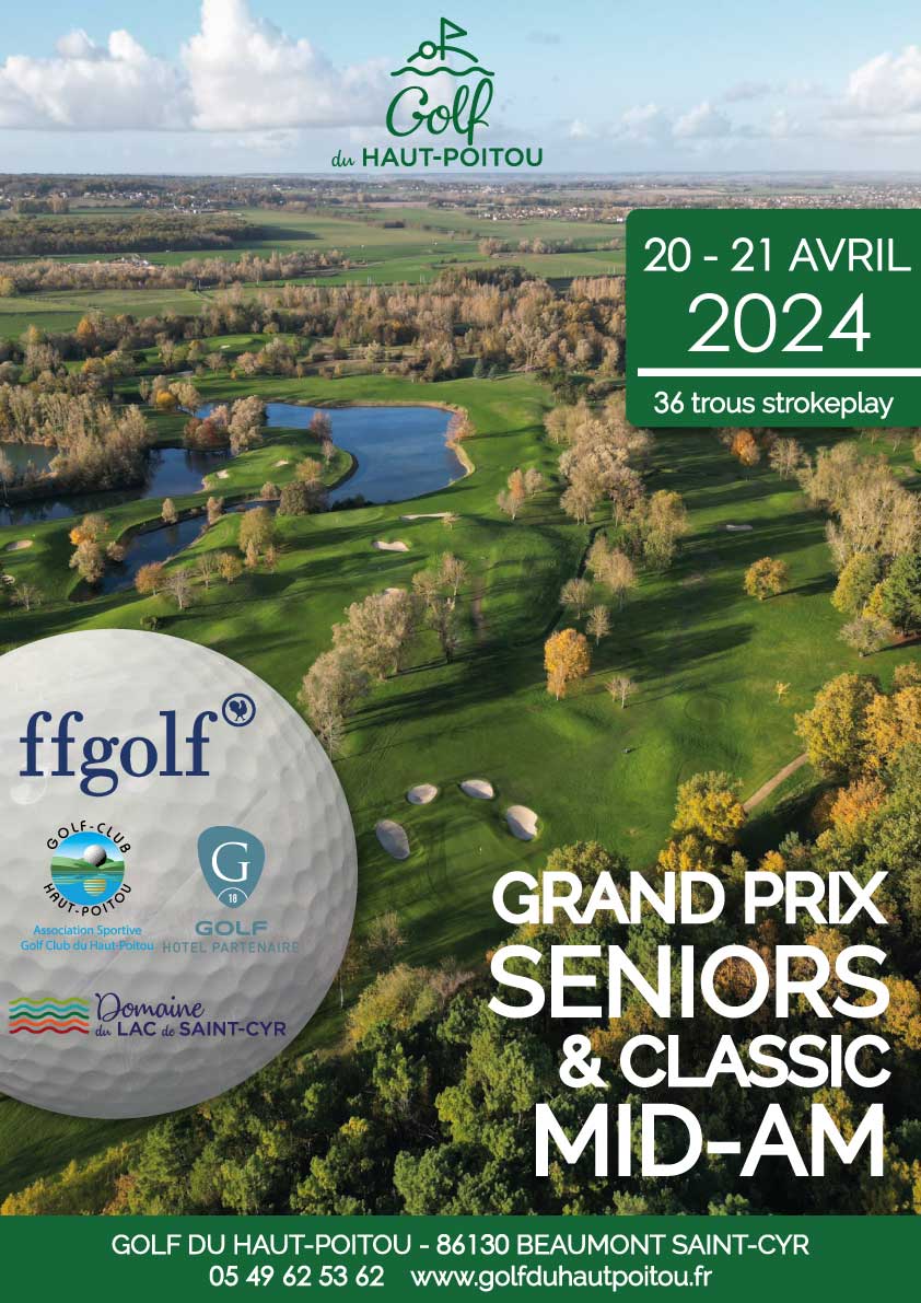 Grand Prix Séniors & Classic Mid-Am April 20 & 21